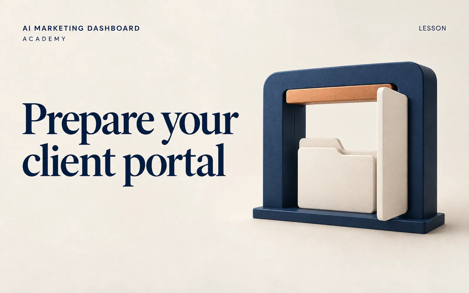 A designed Academy cover reading Prepare your client portal, beside a navy doorway with a cream folder standing inside it