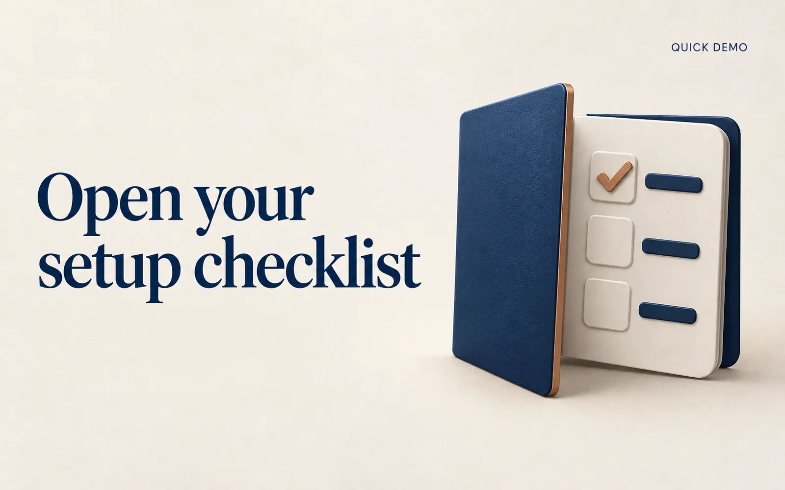 A designed Academy cover reading Open your setup checklist, beside a navy folder opened on a cream checklist with one copper tick